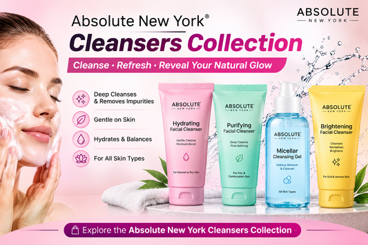 Absolute New York Cleansers: Your Complete Guide to Gentle, Effective Skin Cleansing & Makeup Removal