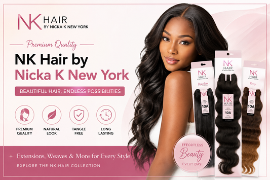 The Complete Guide to NK Hair by Nicka K New York  Affordable Hair Care, Colour & Styling for UK Shoppers
