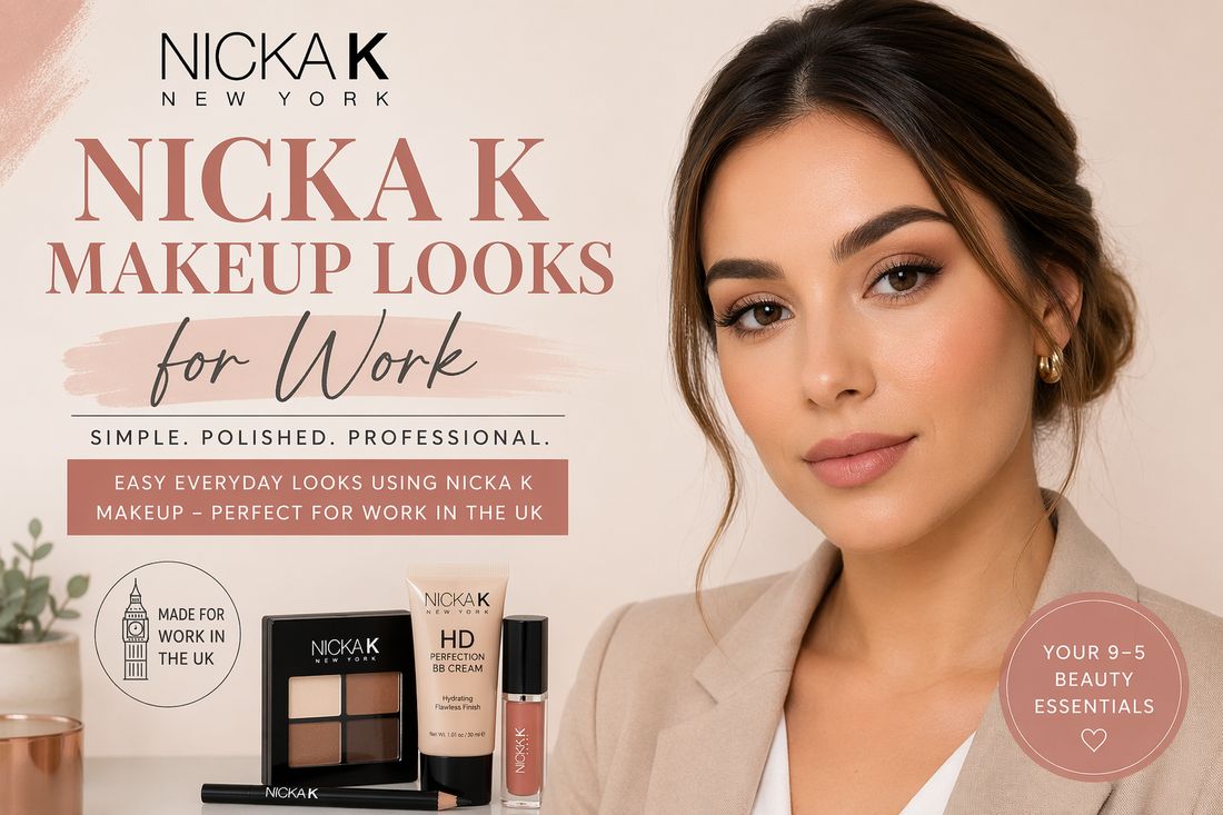  Three Nicka K makeup looks for work UK — from minimal to polished to camera-ready. Step-by-step professional routines that last the day. Hair and Beauty Corp, UK sole distributor.